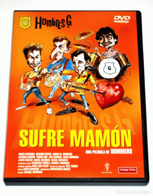 Hombres G : Sufre Mamon